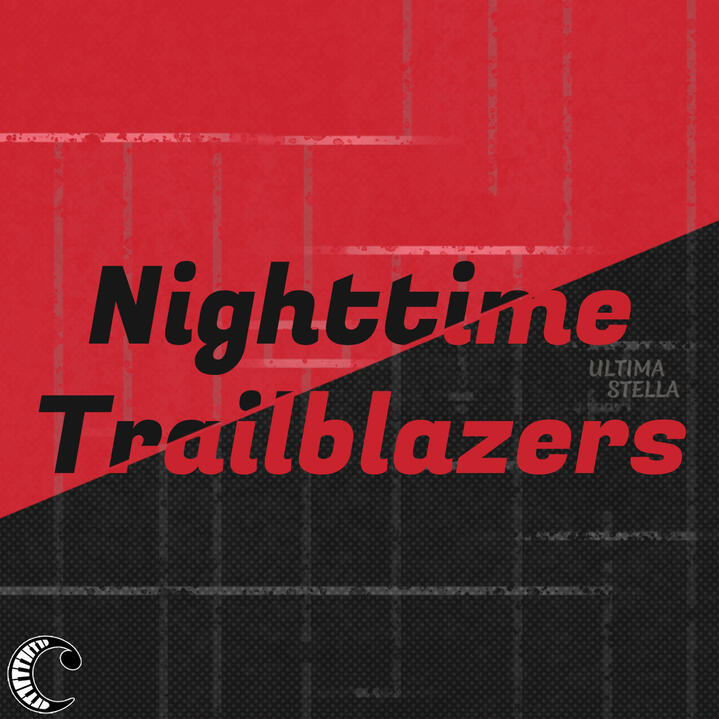 Nighttime Trailblazers